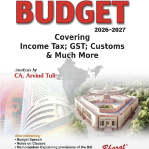 Budget 2026-2027 (covering Income Tax, GST, Customs) by CA. Arvind Tuli – Edition 2026